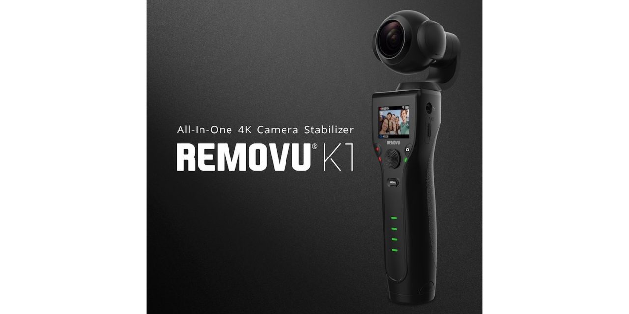 REMOVU K1 4K Video Camera Gimbal with Integrated 3-Axis Gimbal Stabilizer 2018