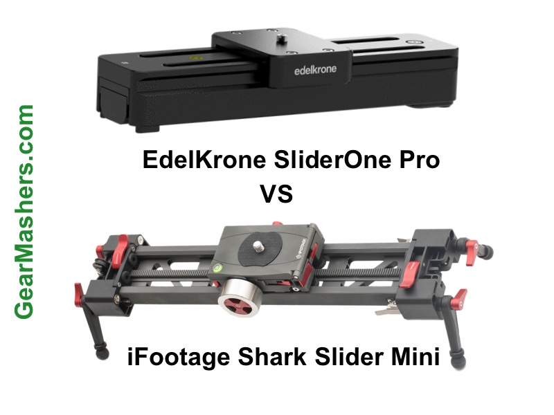 EdelKrone SliderOne Pro vs iFootage Shark Slider Mini
