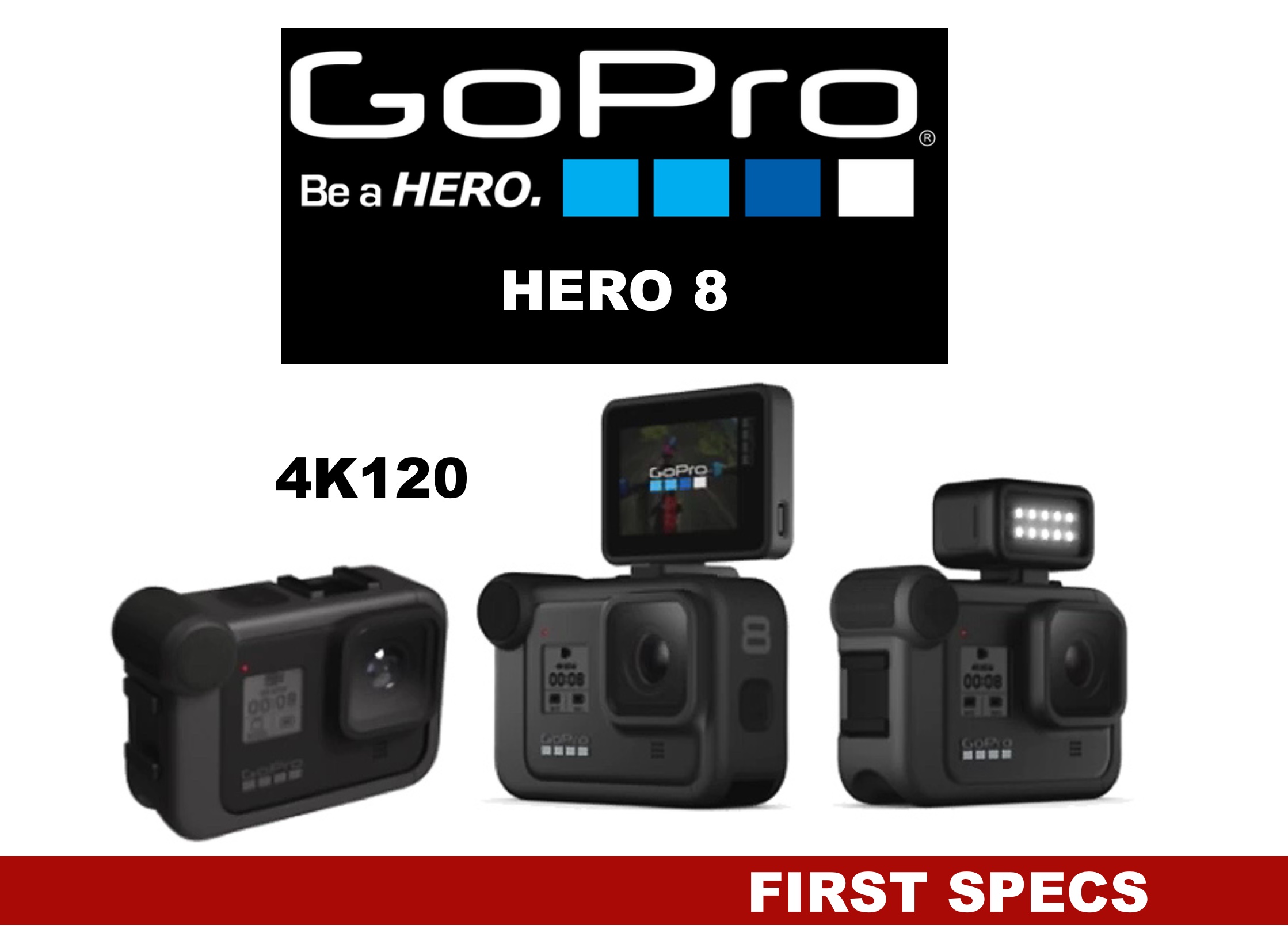 Gopro Cam Spy Nude - GoPro Hero 8 Black Rumors - Must Have Functionality | Gear ...